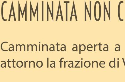 Camminata non competitiva Camminata aperta a tutti su strade