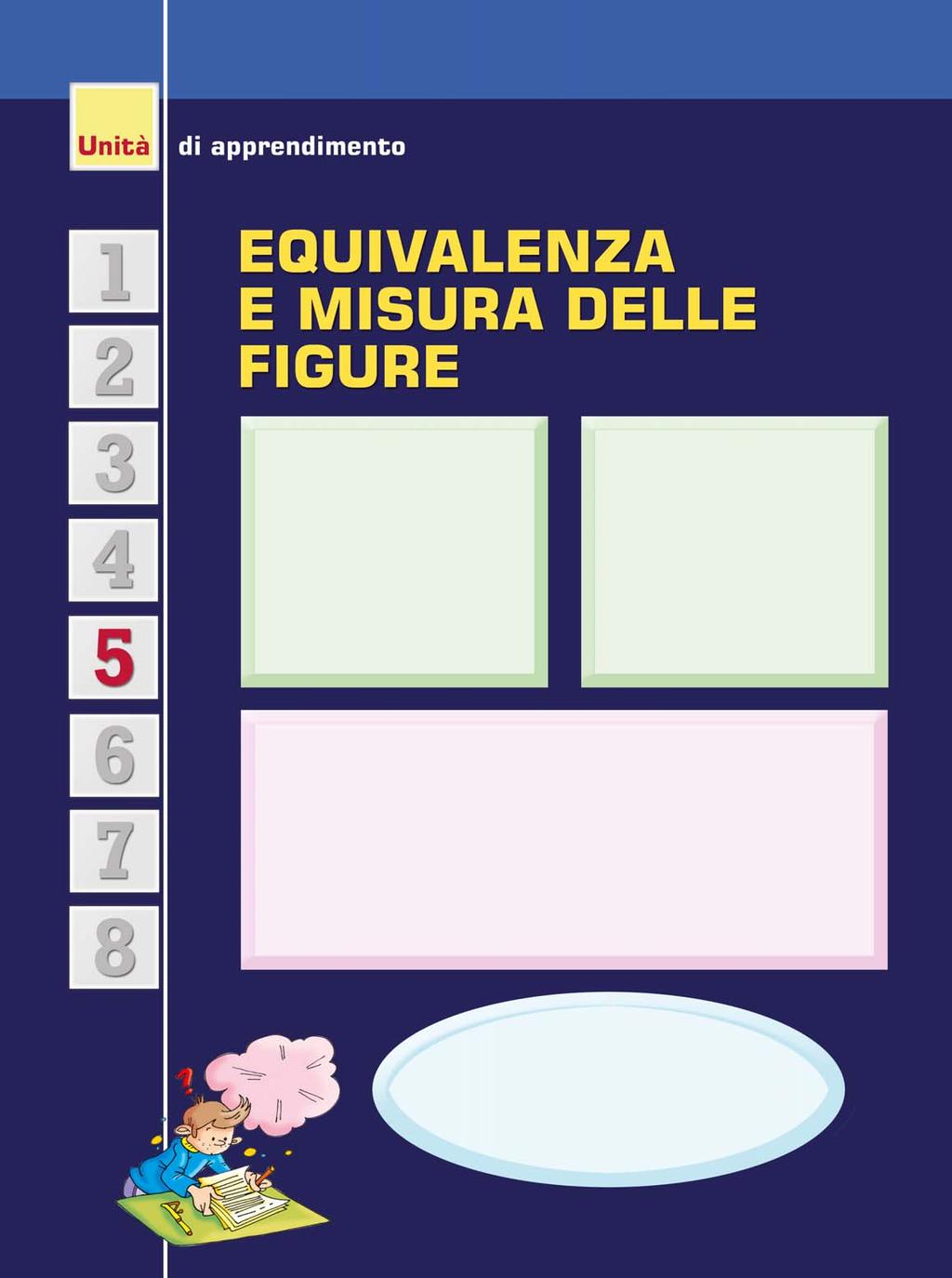 ONOSENZE Equiscomponibilità di semplici figure poligonali ILITÁ Risolvere problemi usando le proprietà geometriche delle figure ricorrendo a modelli materiali e a semplici deduzioni e a opportuni