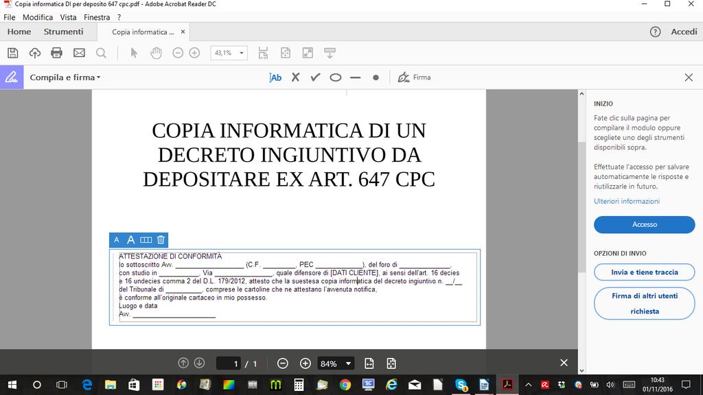 A questo punto non si dovrà far altro che scrivere l attestazione (o procedere con la funzione copia/incolla).