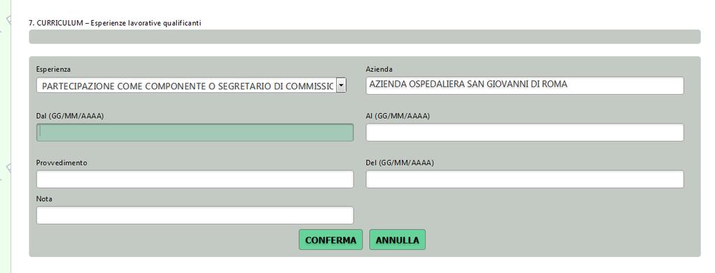 Indicare l assolvimento del debito formativo ECM selezionando SI, No o nel caso di personale non soggetto a certificazione ECM indicare