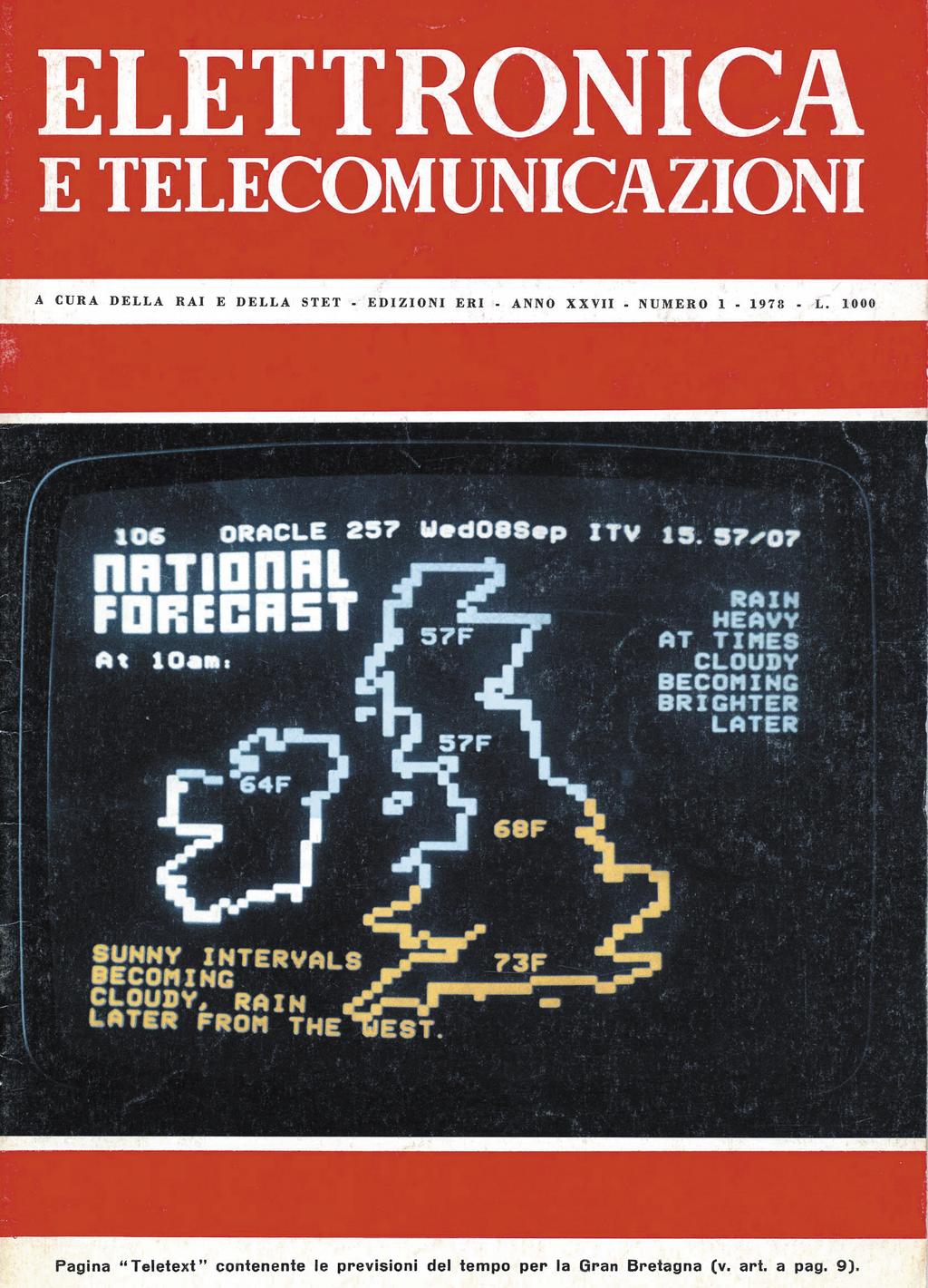 DVB-T e Servizi di Accesso linguaggio dei segni, richiede molte ore di lavoro, svolto da personale specializzato.