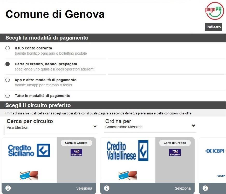 Pagamento con Carte di Credito, Debito, Prepagata 4- Visualizzare le opzioni offerte e selezionare Prima di scegliere e consigliato cliccare i per verificare condizioni e termini di pagamento