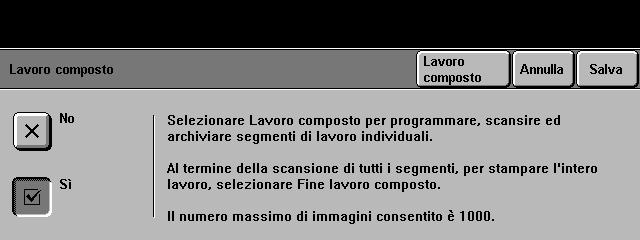 Per utilizzare Lavoro composto, suddividere il lavoro in segmenti da programmare e scansire separatamente. Selezionare Lavoro composto, programmare il primo segmento e sottoporlo a scansione.