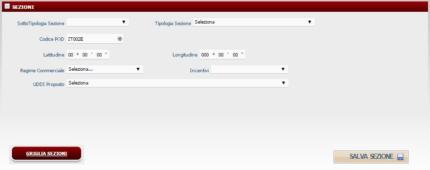 Sezione : Tabella Anagrafica Sezione Denominazione Campo Tipologia Sezione Sottotipologia Sezione Descrizione Campo e/o indicazioni per la