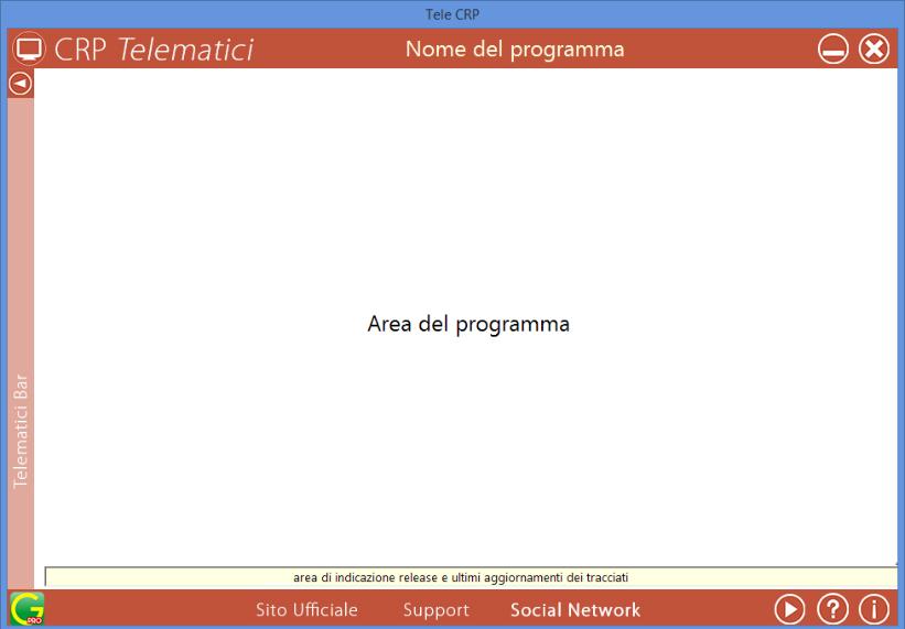 La struttura del modulo CRP Telematici I moduli Telematici sono caratterizzati visivamente dalla stessa cornice, ma l operatività specifica di ogni programma viene gestita in modo distinto al suo