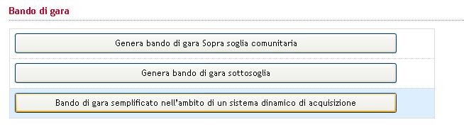 E possibile scaricare direttamente la documentazione allegata cliccando sulla denominazione della stessa, oppure può essere eliminata selezionando Elimina STEP 10: Generare il bando In questa sezione