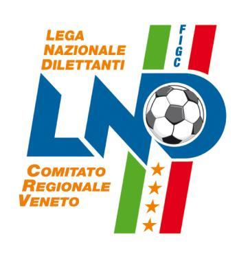 Federazione Italiana Giuoco Calcio Lega Nazionale Dilettanti COMITATO REGIONALE VENETO VIA DELLA PILA 1 30175 MARGHERA (VE) CENTRALINO: 041 25.24.