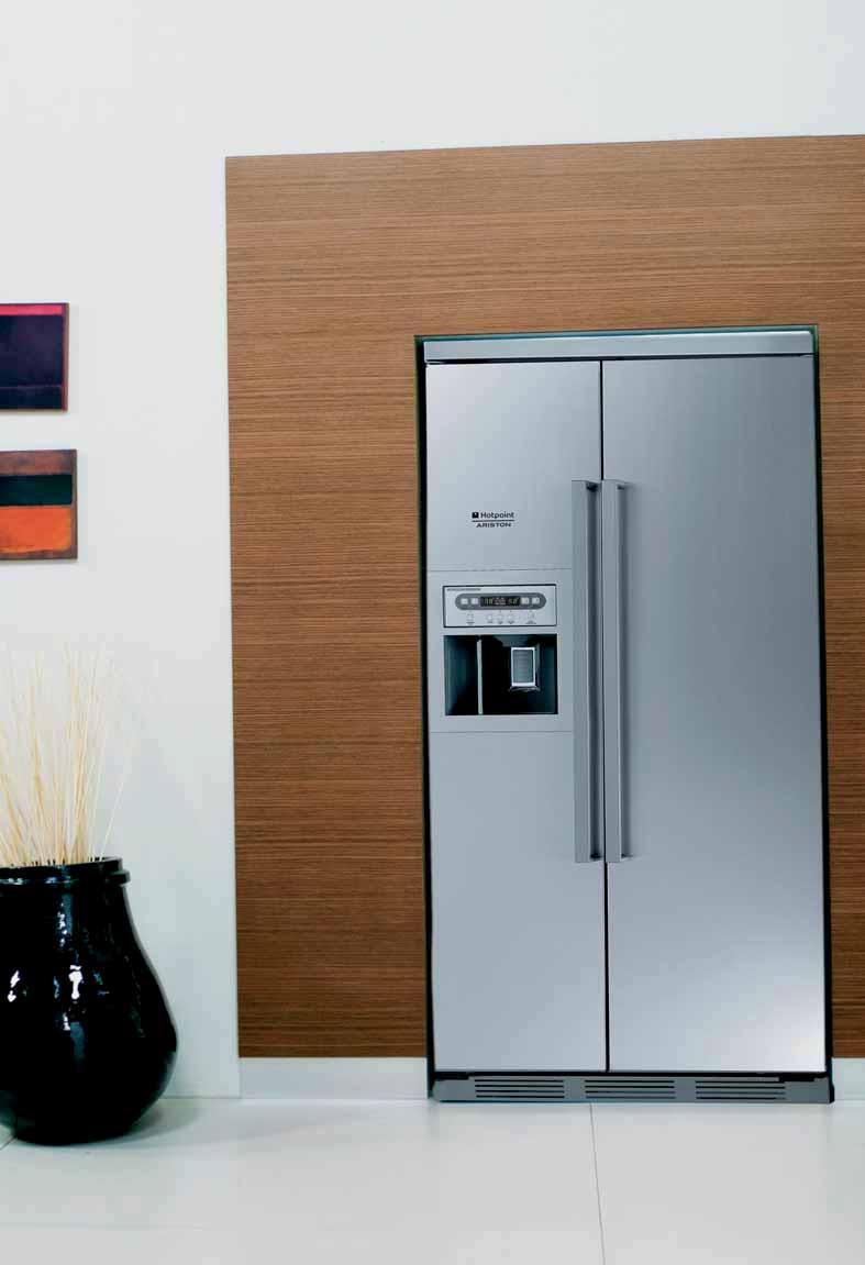 I FRIGORIFERI E I CONGELATORI Frigoriferi e Congelatori Hotpoint-Ariston ha realizzato frigoriferi che conservano i cibi in modo perfetto, grazie allo studio di funzioni nate dall innovazione