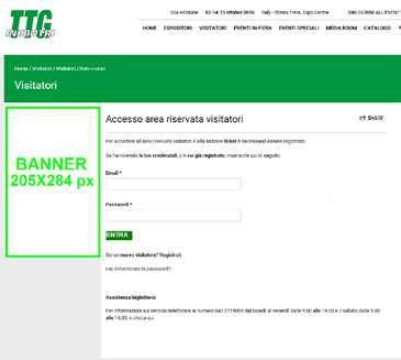 MISURE / SIZES Homepage: 300x100 pixel; banner a refresh / refresh banner Pagine interne: 200x200 pixel; pagine interne / internal pages 160x60 pixel; pagine interne /