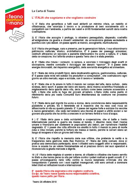 Riconoscimenti a BuonMercato La Carta di Teano L Italia che sogniamo e che vogliamo costruire 26 ottobre 2010 5) E L Italia dei mille prodotti tipici, della biodiversità agricola,