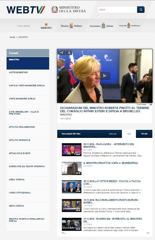 Web-TV Valorizzare l enorme patrimonio video della Difesa e delle Forze Armate mediante la creazione di una