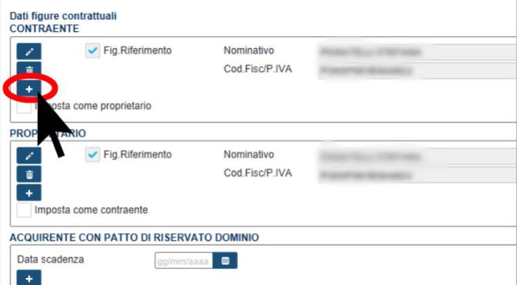 6 Dati assicurativi - Figure contrattuali Cliccando sul bottone Più è possibile aggiungere un contraente (al massimo possono essere gestite 2 figure) e/o più proprietari fino ad un massimo di 5,