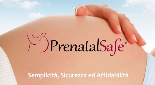 PrenatalSafe : Semplicità, Sicurezza ed Affidabilità SEMPLICE E richiesto un semplice prelievo ematico della gestante, dal quale si analizza il DNA fetale circolante.