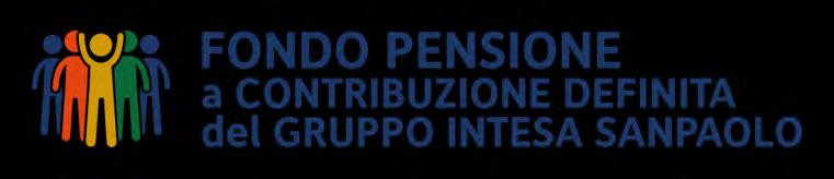 Circolare n. 2/2017 del 23 maggio 2017 Fondo pensione a contribuzione definita del Gruppo Intesa Sanpaolo Sede Legale: Piazza Paolo Ferrari 10 20121 Milano Iscritto all Albo della COVIP al n.