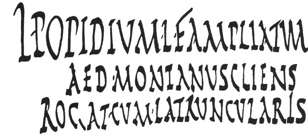 L alfabeto romano le forme meno nobili sono riscontrabili sui muri: le sue forme
