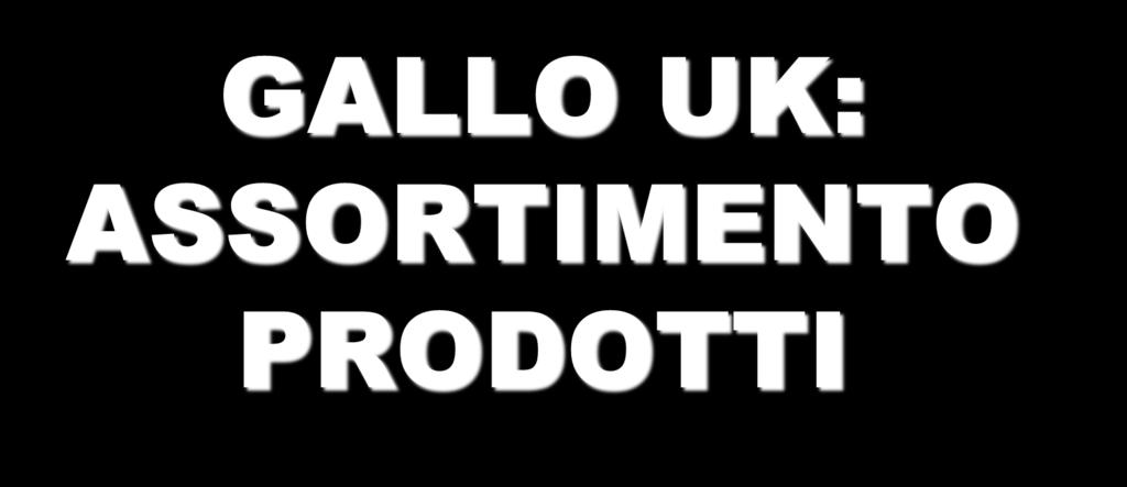 GALLO UK: