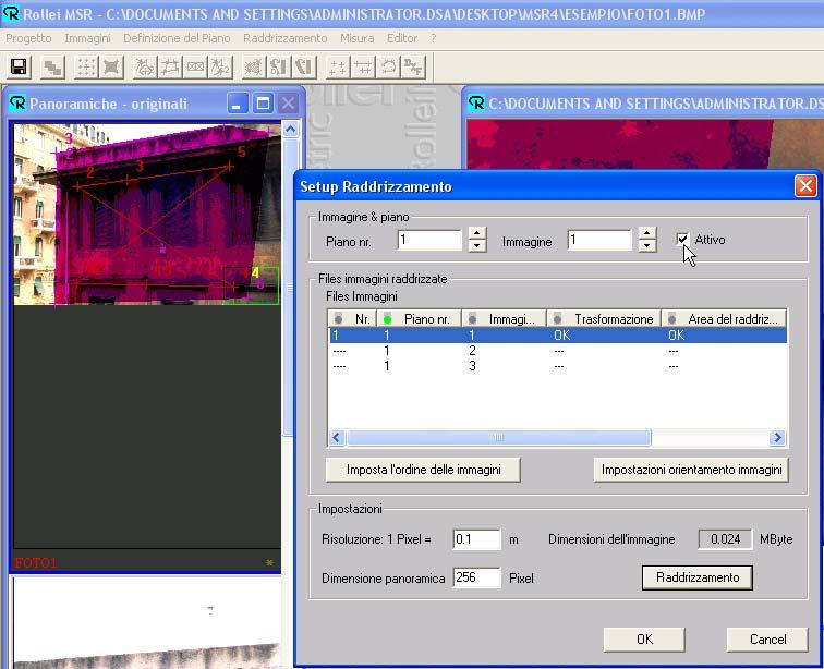 11. il setup del raddrizzamento Se non si apre in automatico la finestra: Menù Raddrizzamento Setup Associare il piano all immagine corrispondente, in Immagine & piano selezionarli e spuntare Attivo