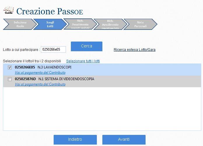 Accesso al servizio AVC PASS e alla funzionalità di creazione PASS OE 1 2 Inserimento dati richiesti per la creazione del PASS OE Creazione PASS OE Funzionalità di Creazione PASS OE Scegli Lotti