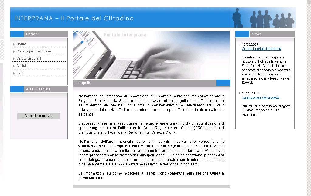 2. Il portale del cittadino Interprana Nel presente capitolo viene fornita una descrizione generale della struttura del portale di accesso e delle relative sezioni previste.