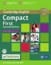 Esami B2 B2 Compact First Second edition Peter May Compact First è il corso che consente una preparazione intensiva dei candidati al Cambridge English: First.