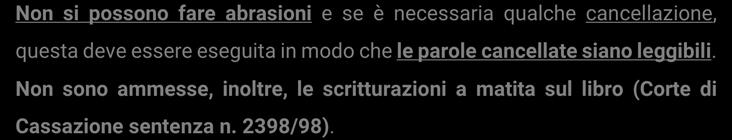 Dal 25 ottobre 2001 non è più richiesta la vidimazione e la bollatura iniziale del libro giornale (vedi L. n.383 del 18.10.