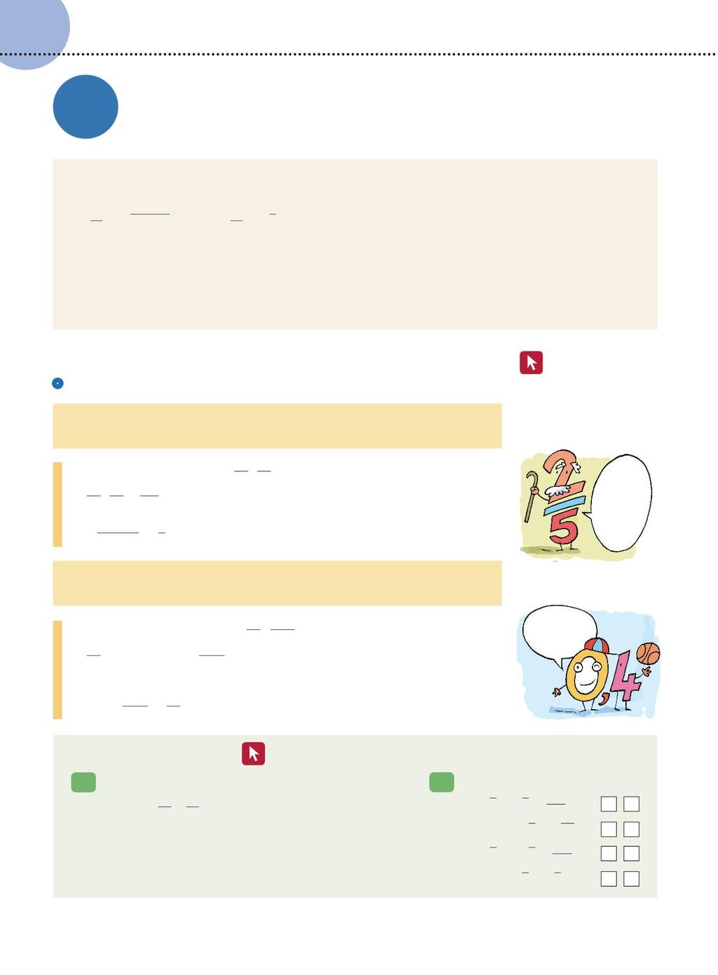 T CAPITOLO Rappresentazione decimale dei numeri razionali Due codici diversi per rappresentare gli stessi numeri PRIMA DI COMINCIARE Sappiamo che i numeri razionali si possono rappresentare in due