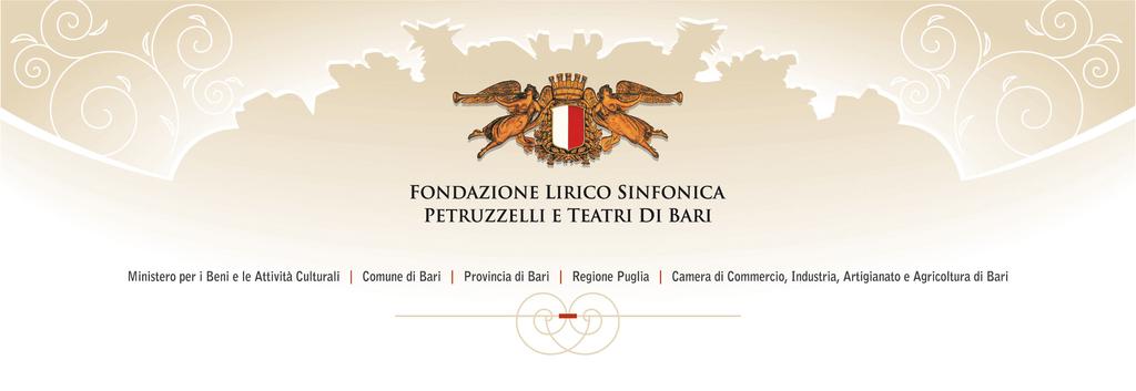 AVVISO DI SELEZIONE PUBBLICA PER LA COSTITUZIONE DI UNA GRADUATORIA DI IDONEI DA ASSUMERE CON RAPPORTO DI LAVORO SUBORDINATO A TEMPO DETERMINATO PRESSO LA FONDAZIONE LIRICO SINFONICA PETRUZZELLI E