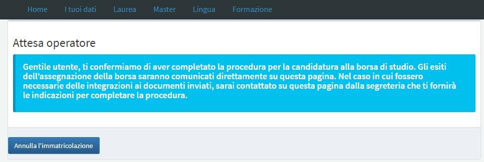 Una volta inviati i documenti, dovrai attendere l esito della selezione che ti verrò comunicato sia via mail sia nell area personale.