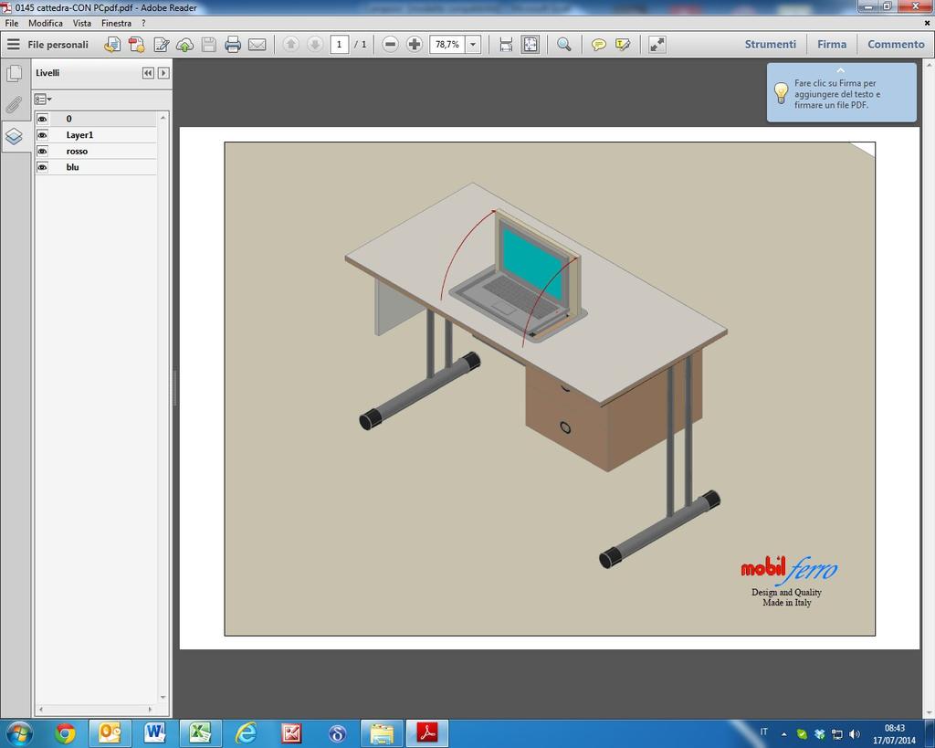 Servizio Programmazione, Controllo, Amministrazione cat Mod 0104 Cattedra con porta PC per aule LIM Si possono presentare diverse tipologie strutture delle scrivanie con porta P.C.: metallica, costituita da due fianchi bicolonna.