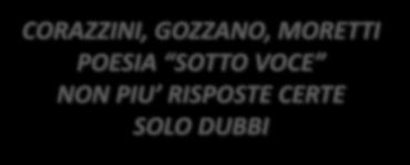 POESIA RIFIUTO DELLA TRADIZIONE RICERCA DI NUOVE