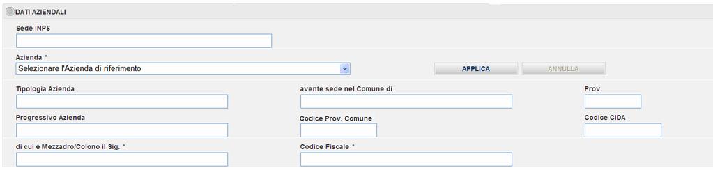 Figura 4 Dettaglio Sezione DATI AZIENDALI" Azienda E necessario poi cliccare sul tasto Applica, posto vicino al relativo campo, al fine di applicare la selezione effettuata.