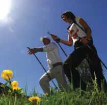Giovedì NORDIC WALKING: IL BENESSERE DEL CAMMINARE 12 giugno - 16 settembre Imparare le tecniche del Nordic Walking passeggiando con degli speciali bastoncini intorno al lago di Andalo.