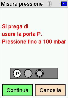 Misura pressione Con questa funzione si possono eseguire le seguenti operazioni: 1.
