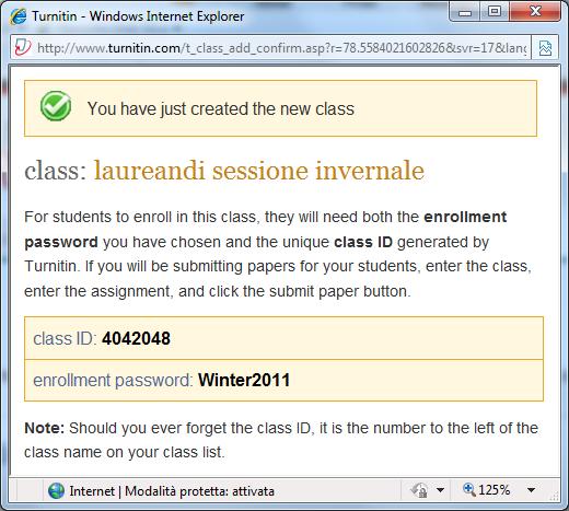 Creata la classe, apparirà un pop-up con class ID e password da fornire agli studenti in modo che possano registrarsi e fare l upload della