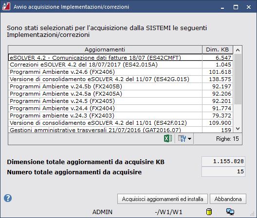 Cliccare su Acquisisci aggiornamenti ed installa (Invio) Attendere il termine dell elaborazione, la procedura scarica gli aggiornamenti da installare.