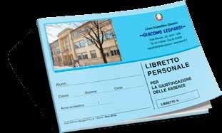 L'interno del libretto è composto da n. 20 pagg. giustificazioni delle assenze a matrice perforata, numerate, per la giustificazione da parte dei Genitori. Consulta lo specimen on-line B www.