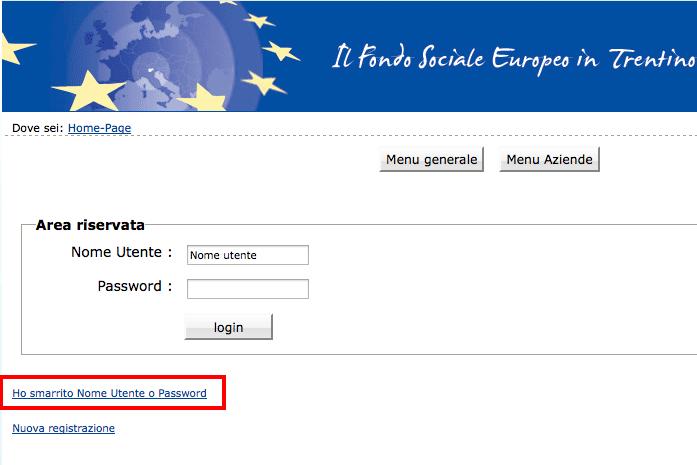 N.B. rimangono valide le credenziali già create per l accesso ai precedenti interventi nell ambito del Piano Trentino Trilingue 1.3.