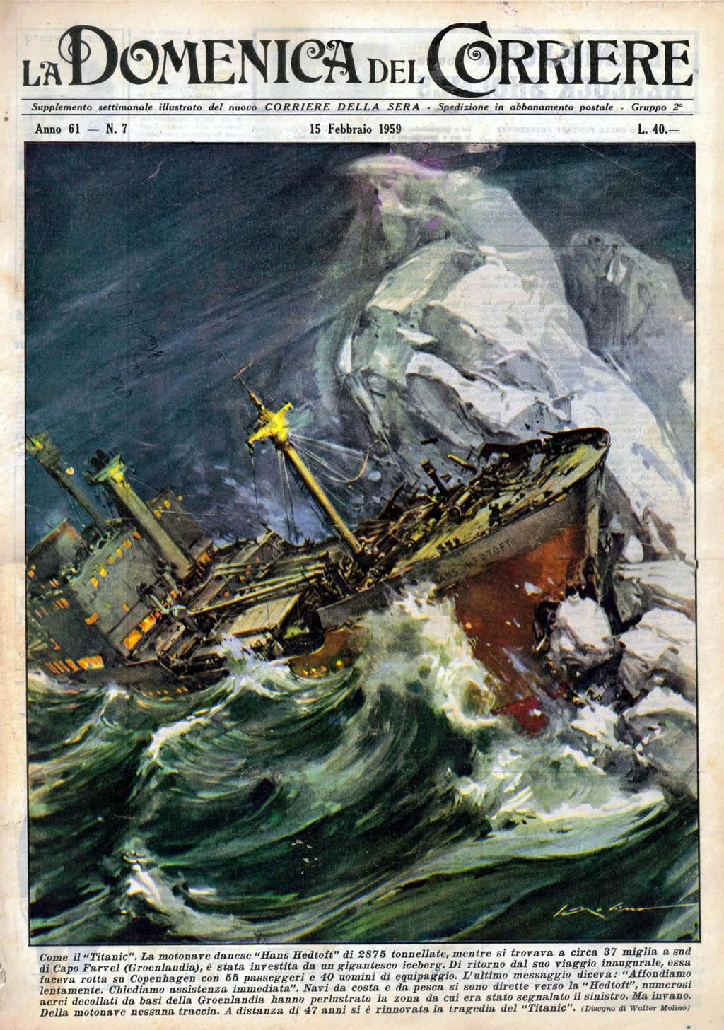 Titanic Il transatlantico britannico RMS Titanic affonda a seguito della collisione con un iceberg nella notte tra il 14 e il 15 aprile 1912.