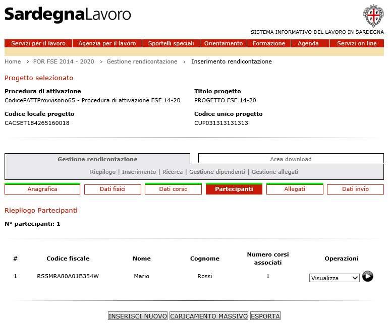 Figura 22: Riepilogo Partecipanti Per ogni record è presente un menu che permette le seguenti operazioni: Visualizza : consente di visualizzare i dati del corso inserito in precedenza.