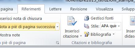 TERZA PARTE Informazioni tecniche: Come redigere una bibliografia / Software di gestione bibliografica / Esempi Funzioni avanzate di Word Come redigere una bibliografia La bibliografia è l elenco