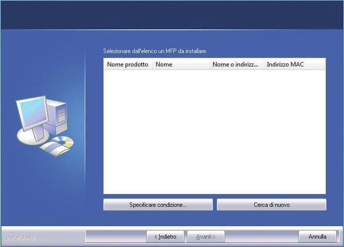 Windows/Visualizzare la schermata di selezione del software (procedura comune) Installazione del driver della stampante Installazione standard PASSAGGIO 1-4/8 Installazione standard 1.