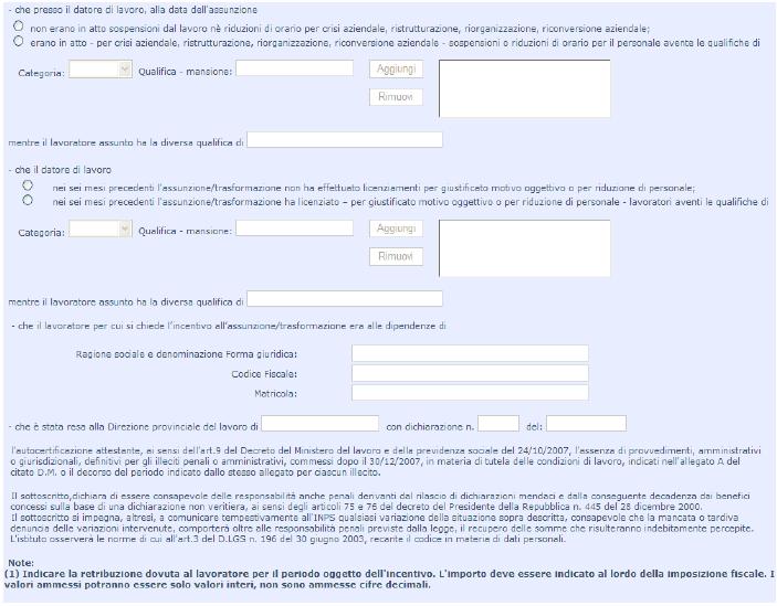 interessate da tali eventi; che nei sei mesi precedenti ha/non ha effettuato riduzione di personale; in caso positivo dovranno essere specificate le qualifiche e le mansioni interessate da tali