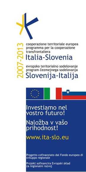 Lead Partner Regionalni razvojni center Koper Partners Provincia di Venezia Provincia di Ravenna Provincia di Padova Provincia di Gorizia Gruppo di Azione Locale Venezia Orientale Gruppo di Azione