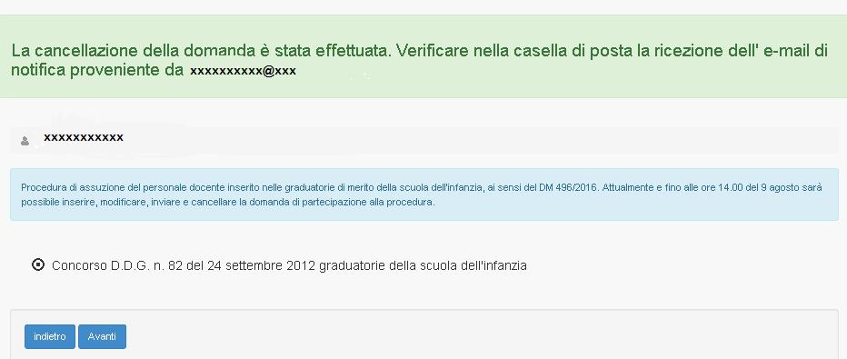 Dopo aver cancellato la domanda il sistema invia all aspirante docente una