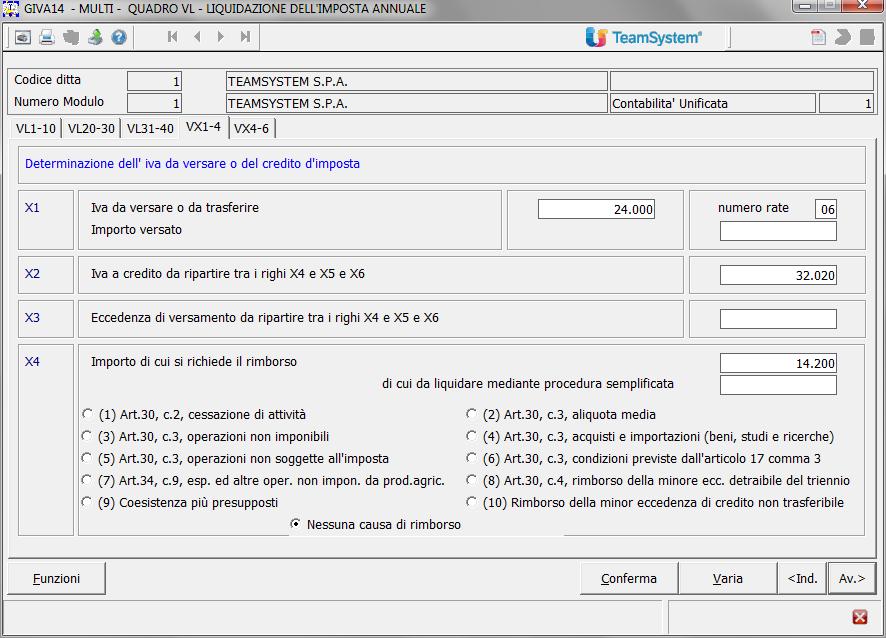 parte di un grupp Iva di una scietà esterna al grupp stess, nel rig VX2 deve essere indicat l imprt cmplessiv delle eccedenze detraibili risultante dalla differenza tra la smma degli imprti a credit