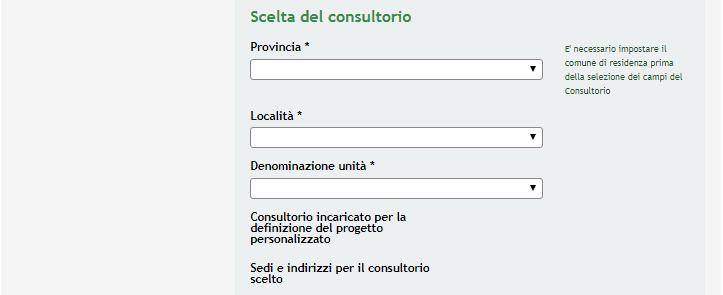 Continuare la compilazione indicando il Numero figli per cui si richiede l aiuto e indicando la Scelta del consultorio di appoggio e supporto durante tutto il percorso di aiuto.