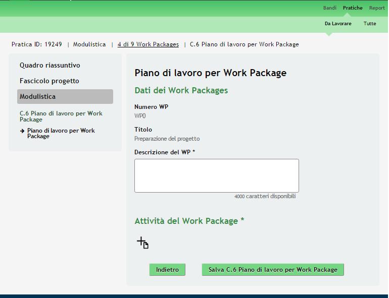 Figura 26 Modulo 4 Dati del Work Packages Fornire una Descrizione del WP e inserire le Attività