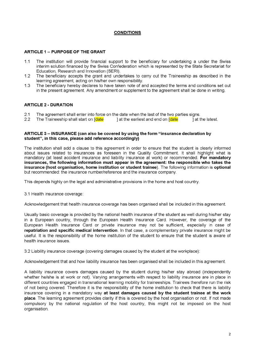 Fac simile Grant Agreement PAG 2 scaricabile all indirizzo: http://inside.arc.usi.ch/cms/erasmus-placement.