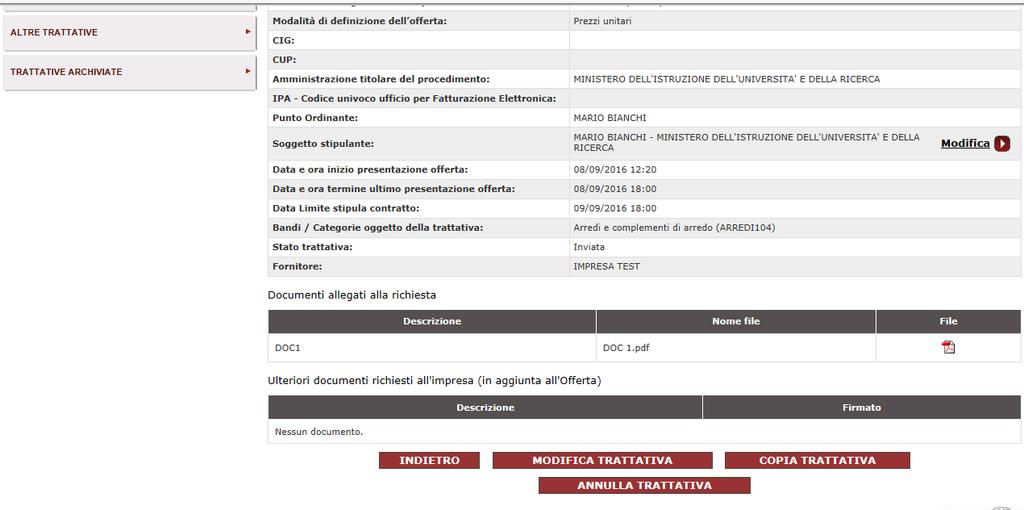 Figura 18 - Modifica Trattativa I PULSANTI DI QUESTA PAGINA > INDIETRO: per non salvare e tornare alla schermata precedente; > MODIFICA TRATTATIVA: per modificare prima della presentazione dell