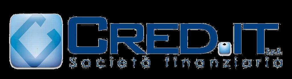 CRED.IT SOCIETA' FINANZIARIA S.P.A. Sede legale: Via Sistina: 121-00187 Roma Tel. 06.94443887 Sede amministrativa: Via Carmine Vecchio, 50-71036 Lucera (Foggia) Tel. 0881.1813018 0881.